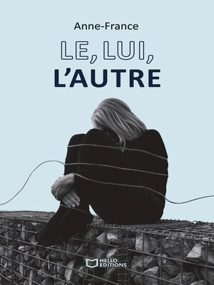 cover image of Le, Lui, L'autre